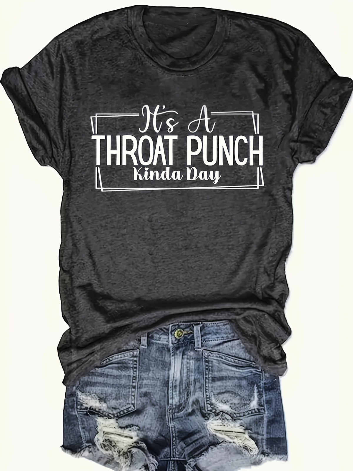 Funny Quote Graphic Tee Women Dark Gray Short Sleeve Crew Neck Casual 180gsm S-XXL