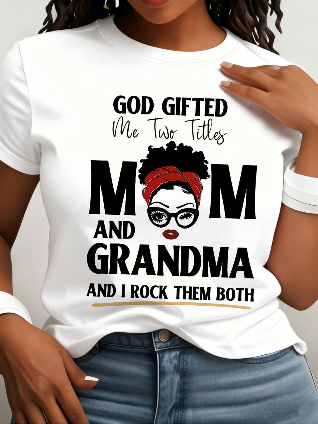 Mom And Grandma Graphic T-Shirt God Gifted Me Two Titles Afro Woman Illustration Crew Neck Short Sleeve Casual Tee Perfect Mother's Day Gift S-XXL