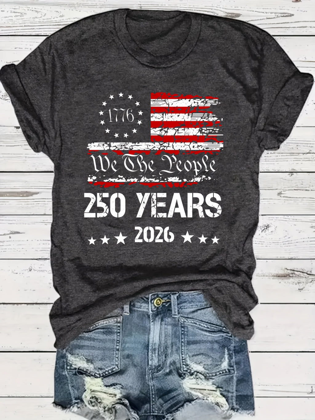 250 Years 2026 We The People Women's T-Shirt - Patriotic Flag Print Crew Neck Short Sleeve Pullover, Soft Comfortable Regular Fit Tee for USA Anniversary Celebrations