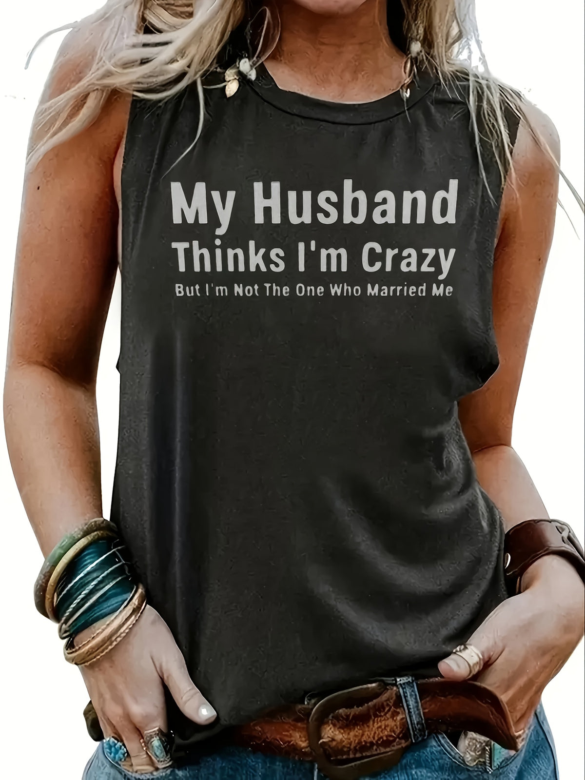 My Husband Thinks I'm Crazy Tank Top Women Funny Letter Print Sleeveless Vest Lightweight Polyester Beach Vacation Summer Festival Top S-XXL