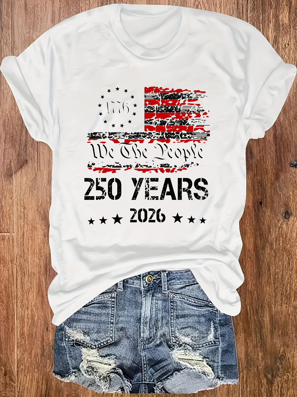 250 Years 2026 We The People Women's T-Shirt - Patriotic Flag Print Crew Neck Short Sleeve Pullover, Soft Comfortable Regular Fit Tee for USA Anniversary Celebrations