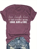 Live Laugh Love or Shoot Slogan Graphic T-Shirt Unisex Crew Neck Short Sleeve Fun Novelty Tee Casual Spring Summer Fall Gift S-XXL