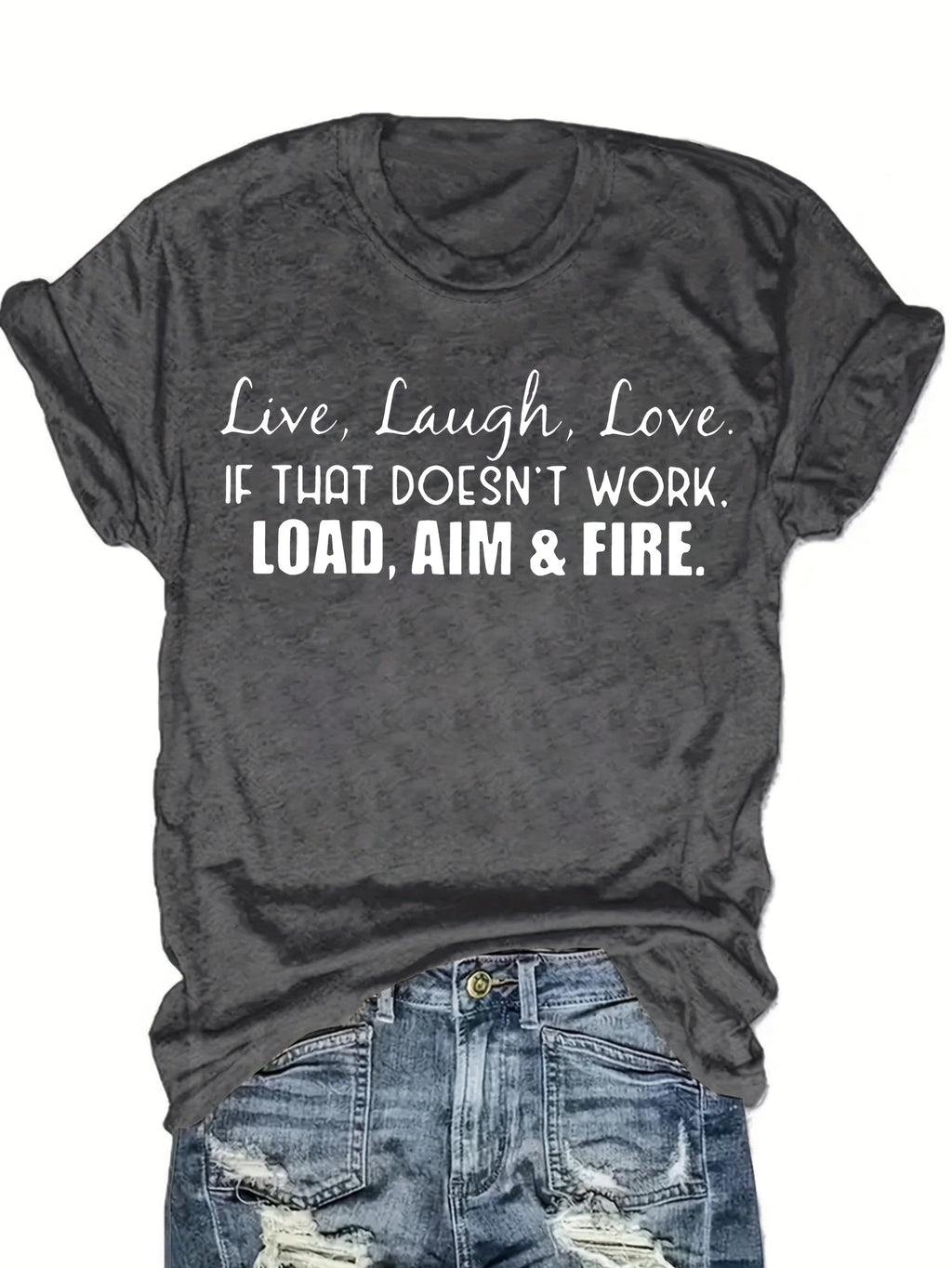 Live Laugh Love or Shoot Slogan Graphic T-Shirt Unisex Crew Neck Short Sleeve Fun Novelty Tee Casual Spring Summer Fall Gift S-XXL