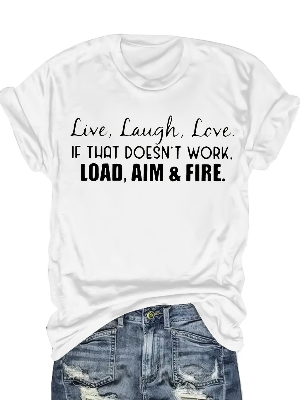 Live Laugh Love or Shoot Slogan Graphic T-Shirt Unisex Crew Neck Short Sleeve Fun Novelty Tee Casual Spring Summer Fall Gift S-XXL