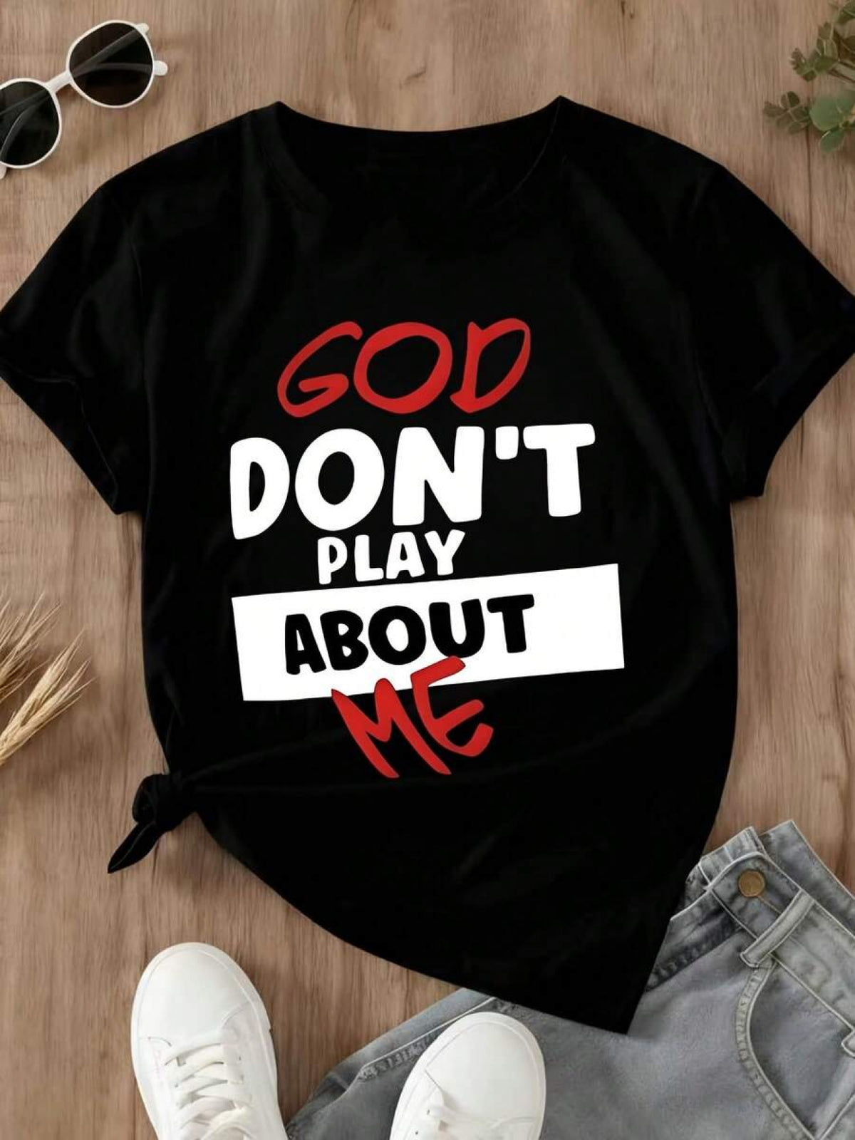 Women's God Don't Play About Me Graphic T-Shirt Crew Neck Short Sleeve Casual Faith Tee