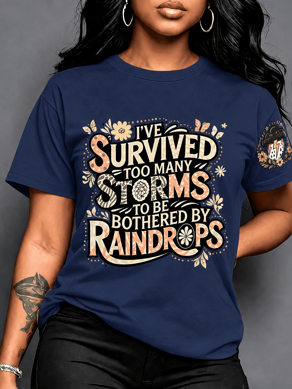 Women's Casual Graphic Crew Neck T-Shirt 'I've Survived Too Many Storms' Print | Maternity Clothes Ladies Top Opaque Fabric Seasonal Fashion