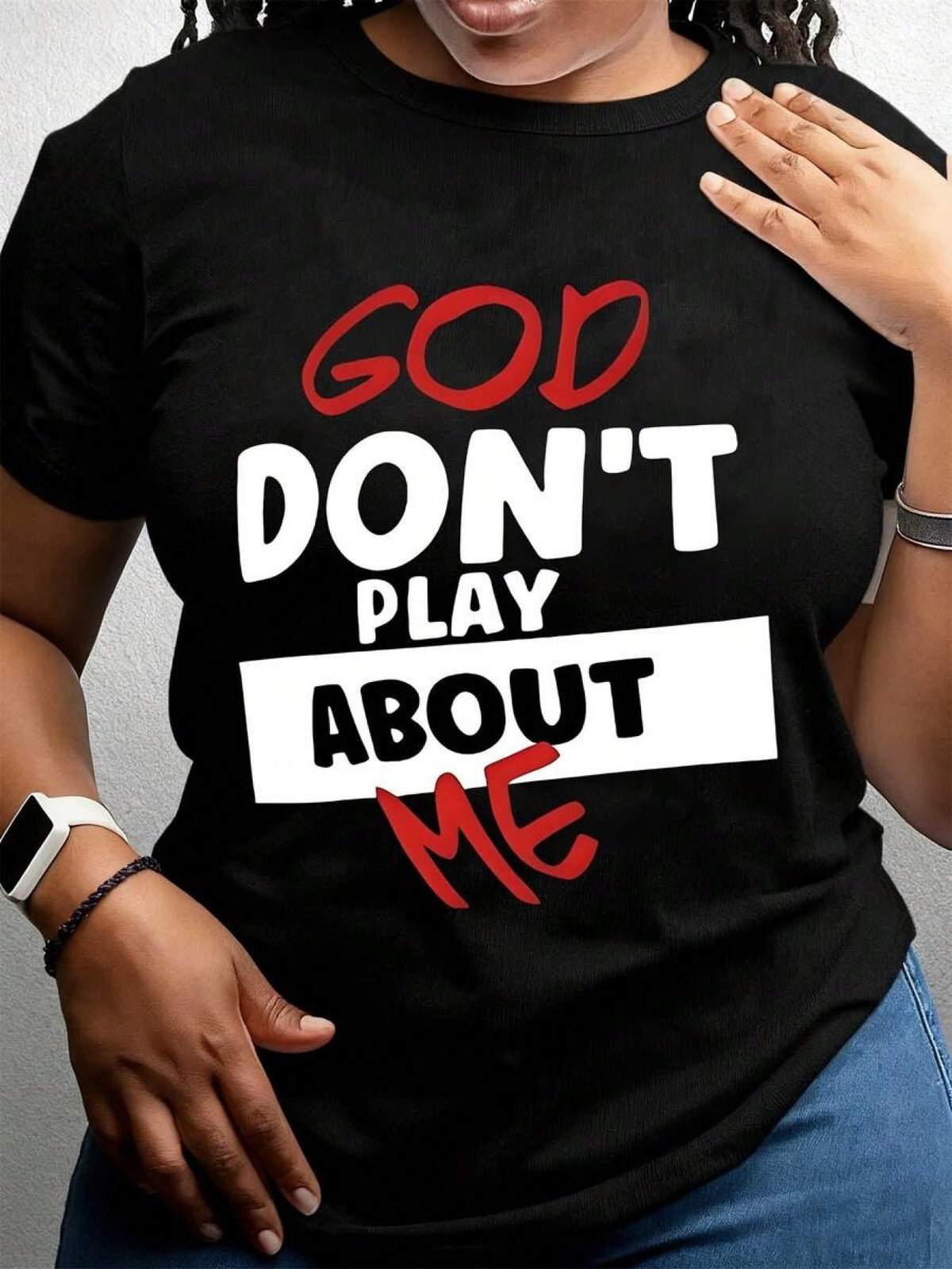 Women's God Don't Play About Me Graphic T-Shirt Crew Neck Short Sleeve Casual Faith Tee