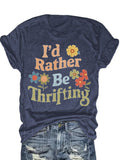 Women's 'I'd Rather Be Thrifting' Graphic Tee Vintage Crew Neck Short Sleeve Casual T-Shirt Navy Red S-XXL