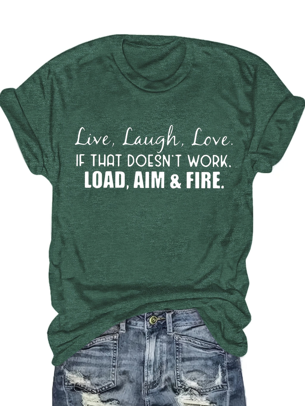 Live Laugh Love or Shoot Slogan Graphic T-Shirt Unisex Crew Neck Short Sleeve Fun Novelty Tee Casual Spring Summer Fall Gift S-XXL