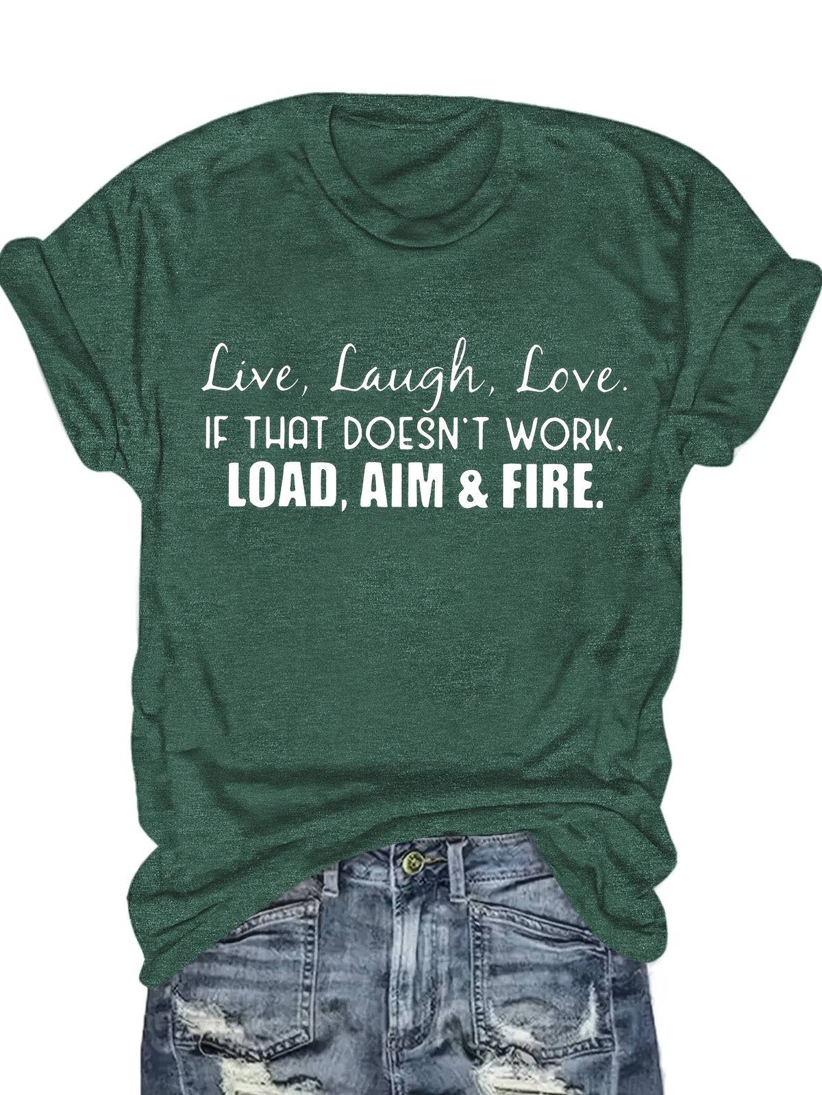 Live Laugh Love or Shoot Slogan Graphic T-Shirt Unisex Crew Neck Short Sleeve Fun Novelty Tee Casual Spring Summer Fall Gift S-XXL
