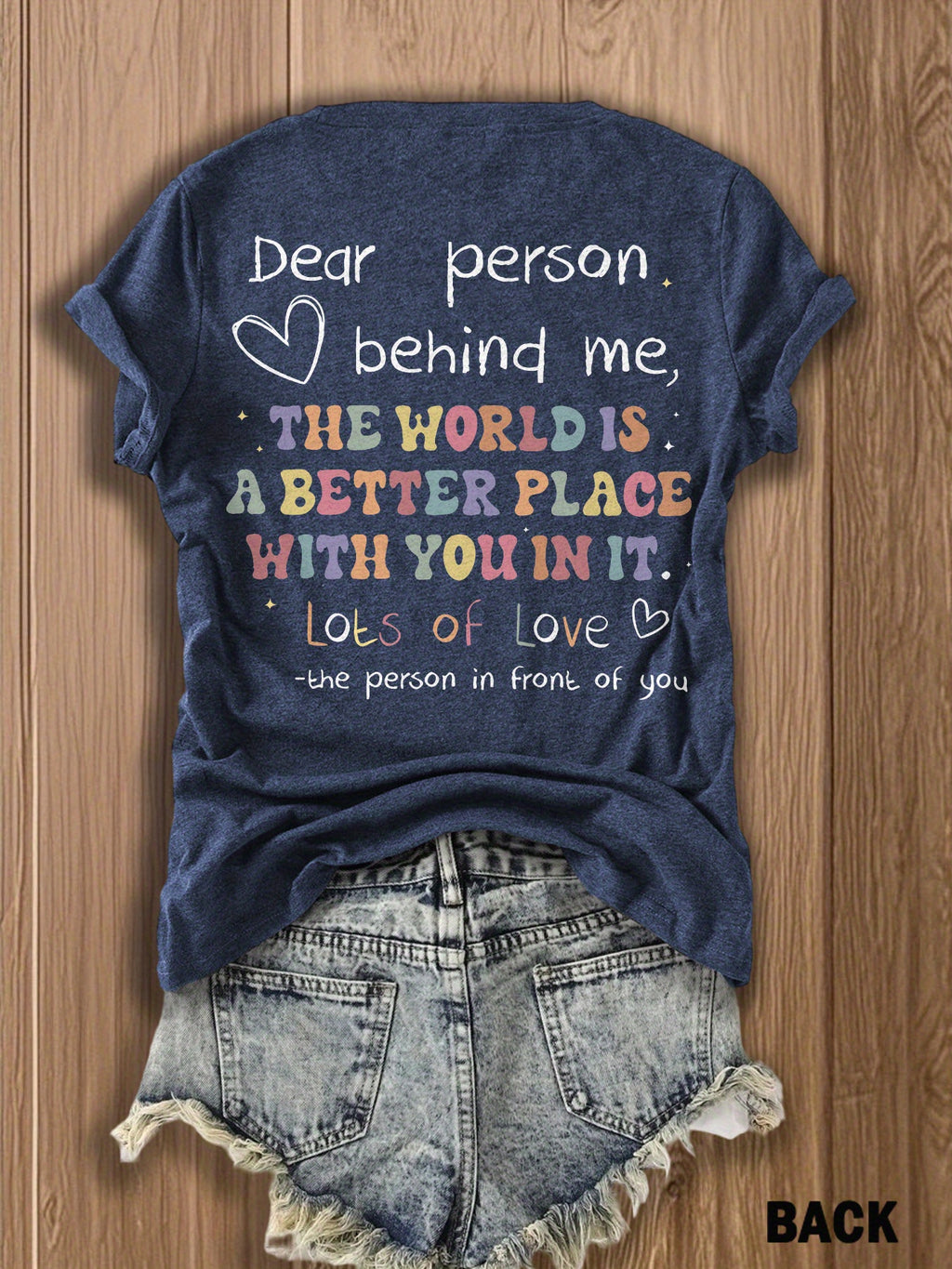 Dear Person Behind Me Graphic T-Shirt for Women Double-Sided Print Inspirational Crew Neck Short Sleeve Casual Tee Gift for Best Friend Couple Soulmate Summer