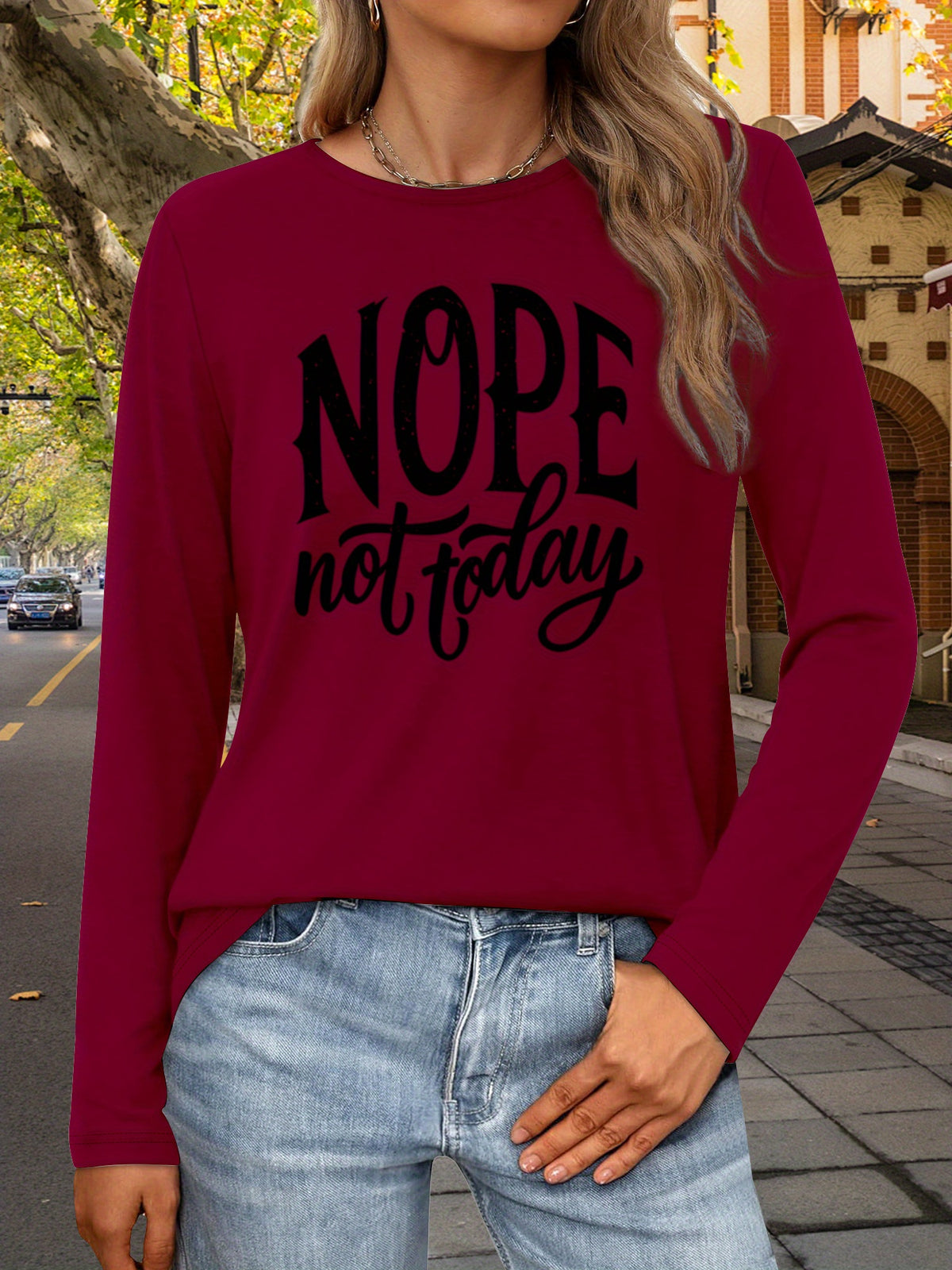 NOPE Not Today Slogan Women Long Sleeve T-Shirt Graphic Print Crew Neck Casual Tee Soft Stretch Breathable Spring Fall