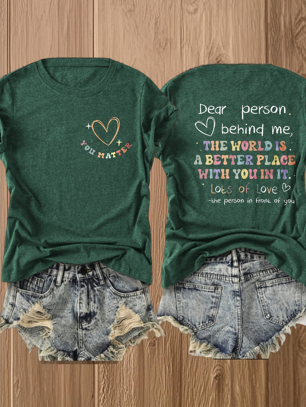Dear Person Behind Me Graphic T-Shirt for Women Double-Sided Print Inspirational Crew Neck Short Sleeve Casual Tee Gift for Best Friend Couple Soulmate Summer