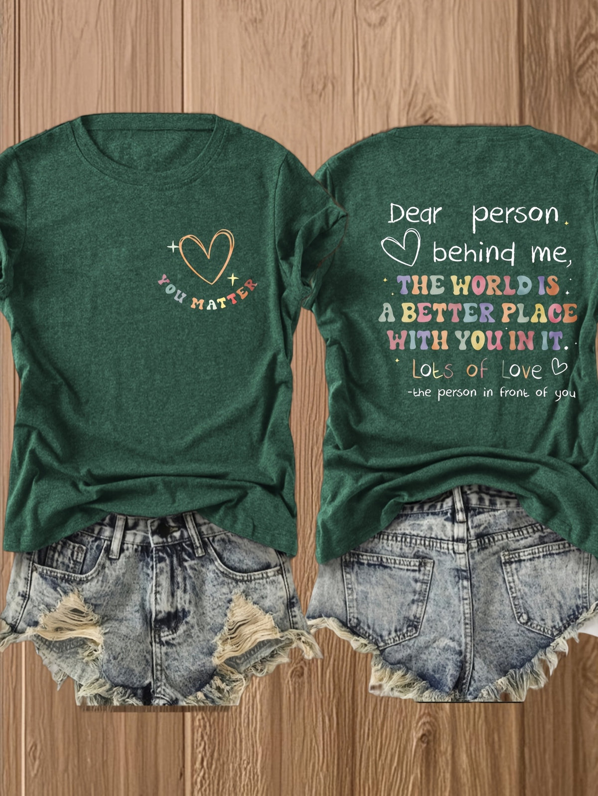 Dear Person Behind Me Graphic T-Shirt for Women Double-Sided Print Inspirational Crew Neck Short Sleeve Casual Tee Gift for Best Friend Couple Soulmate Summer