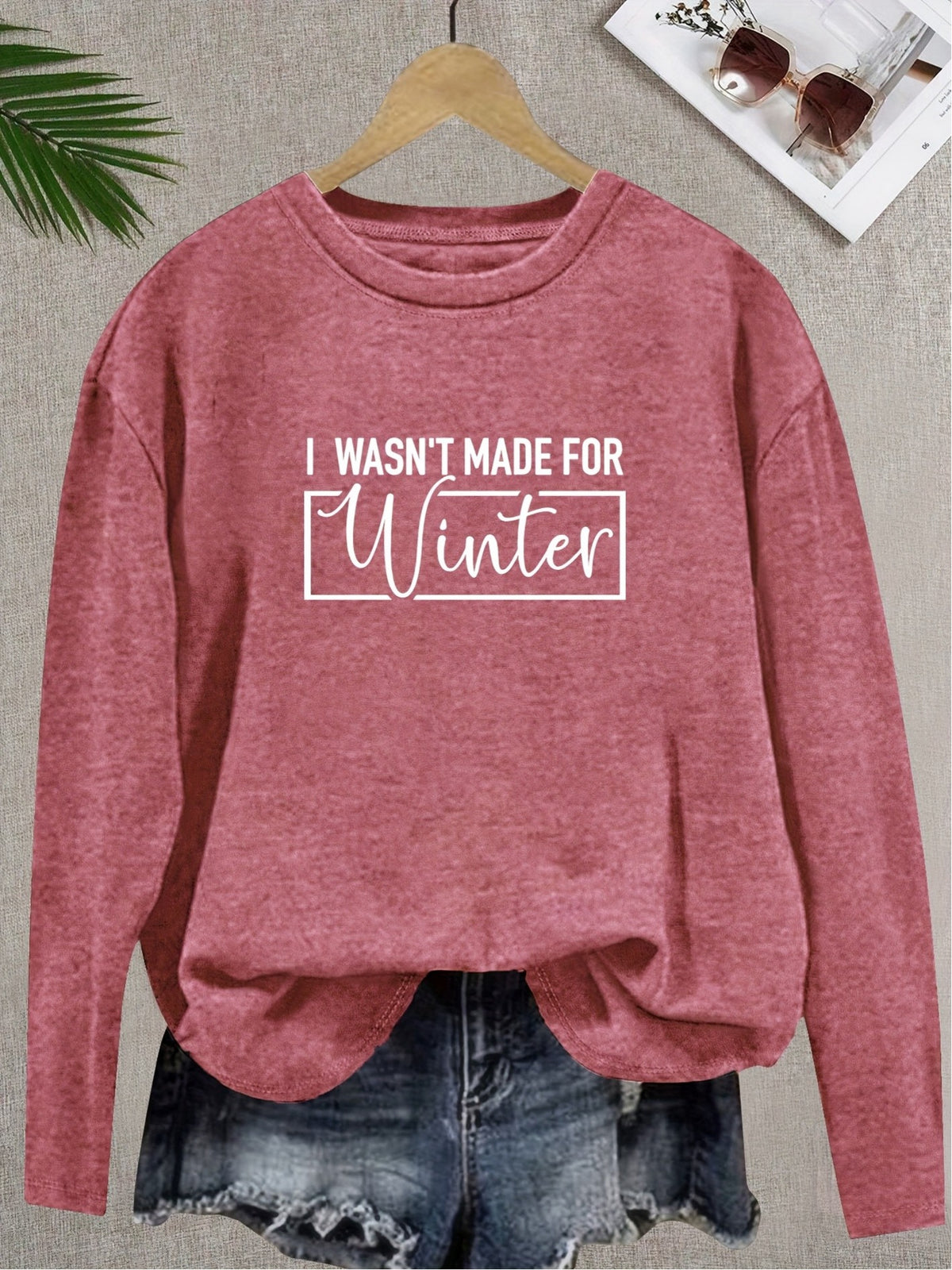 Vintage Slogan Long Sleeve Tee Women I'm Not Made in Winter Print Round Neck 200gsm Stretchy Casual Spring Fall Top S-XXL