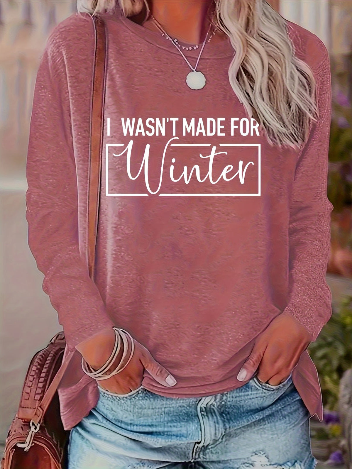 Vintage Slogan Long Sleeve Tee Women I'm Not Made in Winter Print Round Neck 200gsm Stretchy Casual Spring Fall Top S-XXL