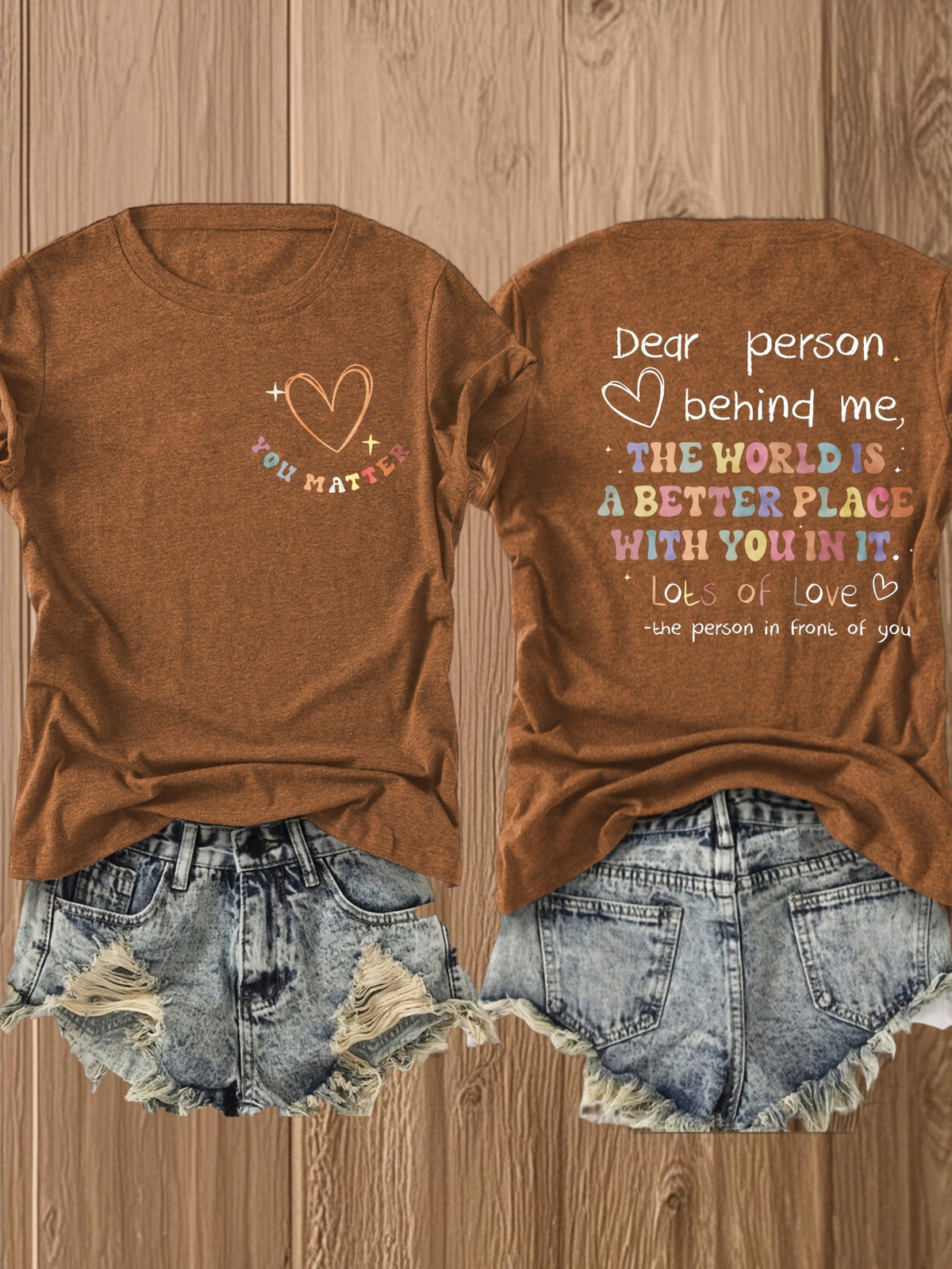 Dear Person Behind Me Graphic T-Shirt for Women Double-Sided Print Inspirational Crew Neck Short Sleeve Casual Tee Gift for Best Friend Couple Soulmate Summer