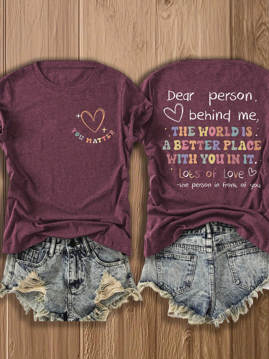 Dear Person Behind Me Graphic T-Shirt for Women Double-Sided Print Inspirational Crew Neck Short Sleeve Casual Tee Gift for Best Friend Couple Soulmate Summer