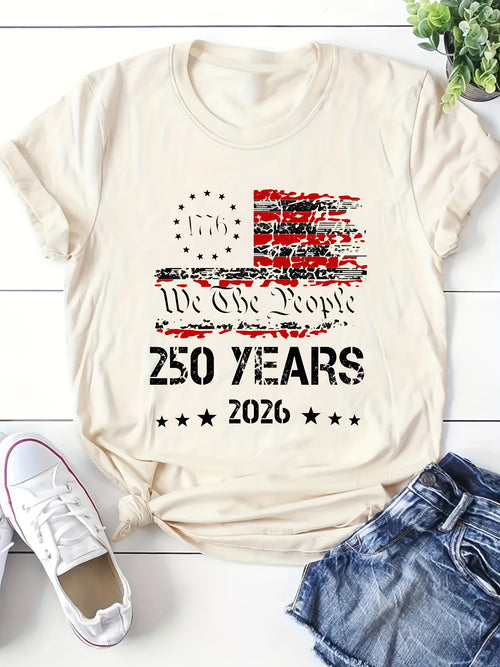 250 Years 2026 We The People Women's T-Shirt - Patriotic Flag Print Crew Neck Short Sleeve Pullover, Soft Comfortable Regular Fit Tee for USA Anniversary Celebrations