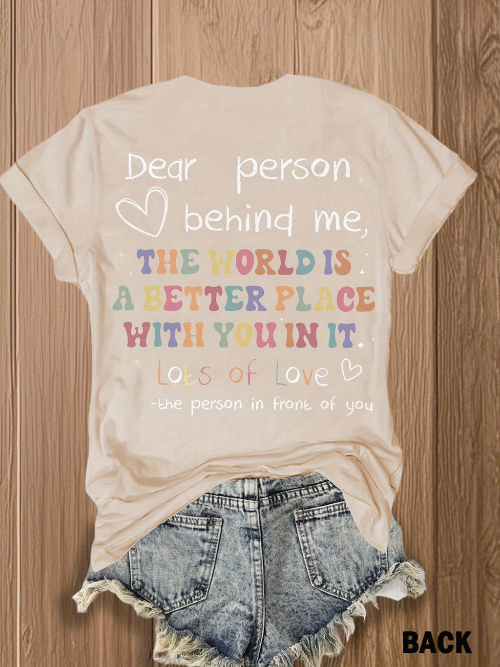 Dear Person Behind Me Graphic T-Shirt for Women Double-Sided Print Inspirational Crew Neck Short Sleeve Casual Tee Gift for Best Friend Couple Soulmate Summer